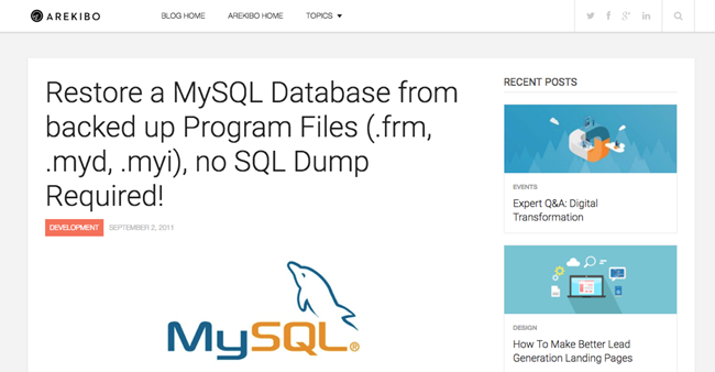 Screenshot of blog post article on https://blog.arekibo.com, entitled “Restore a MySQL Database from backed up Program Files (.frm, .myd, .myi), no SQL Dump Required!”]