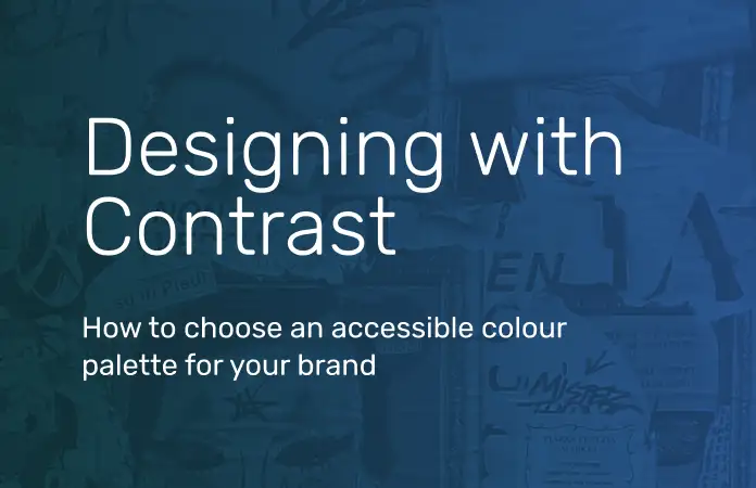 Designing with contrast